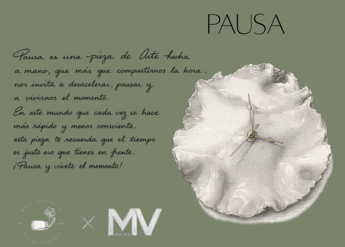 PAUSA | SOY SEMILLA FLORE SIENDO × MODO DE VIDA